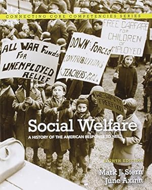 Seller image for Social Welfare: A History of the American Response to Need, 8th Edition for sale by Pieuler Store