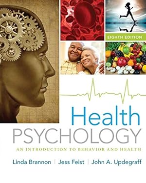 Seller image for Health Psychology: An Introduction to Behavior and Health for sale by Pieuler Store