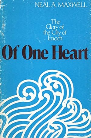 Bild des Verkufers fr Of one heart: The glory of the City of Enoch zum Verkauf von Pieuler Store