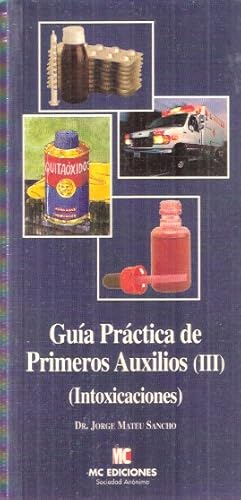 Imagen del vendedor de Gua practica de primeros auxilios III. Intoxicaciones a la venta por SOSTIENE PEREIRA