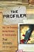 Seller image for The Profiler: My Life Hunting Serial Killers and Psychopaths for sale by Pieuler Store