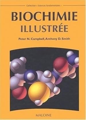 Bild des Verkufers fr Biochimie illustree - Anthony Donald Smith zum Verkauf von Book Hmisphres