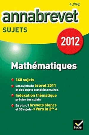 Math?matiques brevet sujets 2012 - Bernard Demeillers