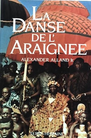 Seller image for La danse de l'araign?e - Alexander Alland Jr for sale by Book Hmisphres
