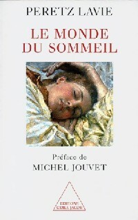 Immagine del venditore per Le monde du sommeil - Peretz Lavie venduto da Book Hmisphres