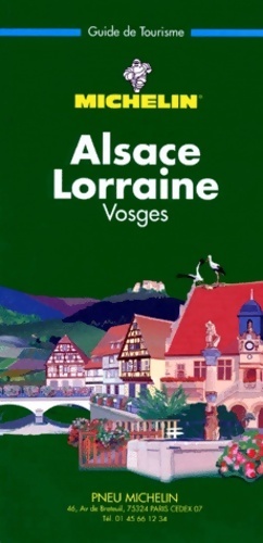 Imagen del vendedor de Alsace Lorraine vosges - Guide Vert a la venta por Book Hmisphres