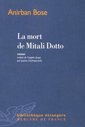 Seller image for La mort de Mitali Dotto - Anirban Bose for sale by Book Hmisphres