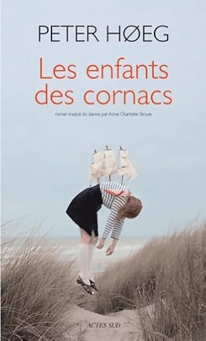 Les enfants des cornacs - Peter HøEg