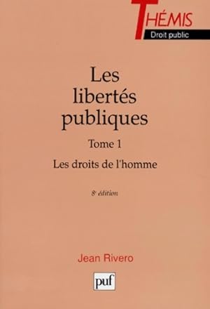 Image du vendeur pour Les libert?s publiques - Jean Rivero mis en vente par Book Hmisphres