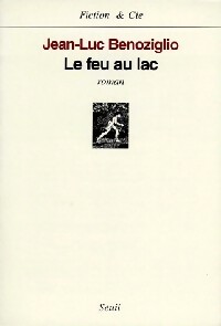 Seller image for Le feu au lac - Jean-Hugues Oppel for sale by Book Hmisphres