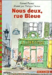 Seller image for Nous deux, rue Bleue - G?rard Pussey for sale by Book Hmisphres