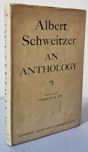 Seller image for Albert Schweitzer An Anthology for sale by Books Written By (PBFA Member)