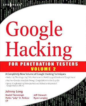 Seller image for Google Hacking for Penetration Testers for sale by Pieuler Store