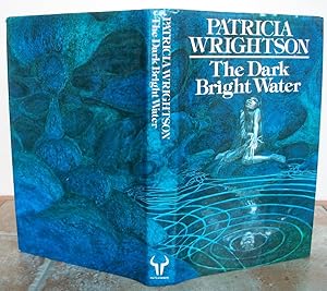 Seller image for THE DARK BRIGHT WATER. for sale by Roger Middleton P.B.F.A.