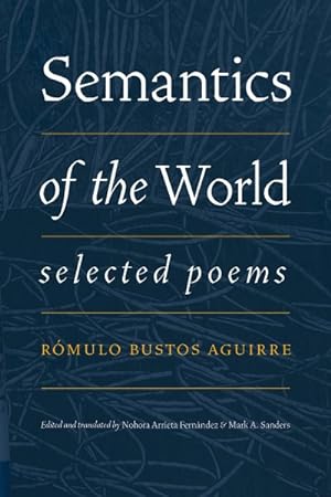 Seller image for Semantics of the World : Selected Poems for sale by GreatBookPricesUK