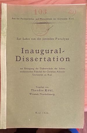 Zur Lehre von der juvenilen Paralyse. Inaugural-Dissertation .