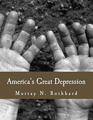 Seller image for America's Great Depression (Large Print Edition) for sale by Pieuler Store
