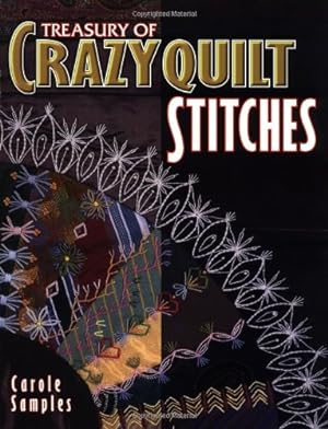 Bild des Verkufers fr Treasury Of Crazyquilt Stitches zum Verkauf von Pieuler Store