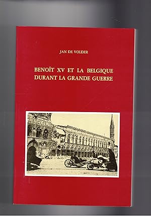 Seller image for Benoit XV et La Belgique durant la Grand Guerre. for sale by Libreria Gull