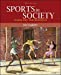 Seller image for Sports in Society: Issues and Controversies for sale by Pieuler Store
