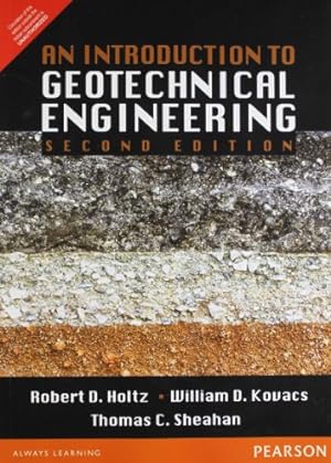 Immagine del venditore per An Introduction to Geotechnical Engineering, 2ed venduto da Pieuler Store