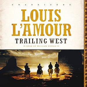 Seller image for Trailing West (Six Western stories by Louis L'Amour) for sale by Pieuler Store