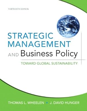 Seller image for Strategic Management and Business Policy: Toward Global Sustainability for sale by Pieuler Store