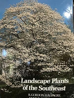 Seller image for Landscape Plants of the Southeast for sale by Pieuler Store