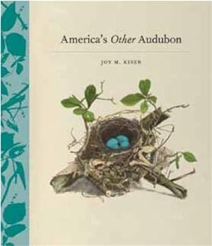 Bild des Verkufers fr America S Other Audubon /Anglais zum Verkauf von Pieuler Store