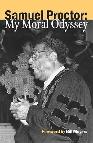 Seller image for Samuel Proctor: My Moral Odyssey for sale by Pieuler Store