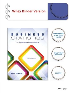 Seller image for Business Statistics, Binder Ready Version: For Contemporary Decision Making for sale by Pieuler Store