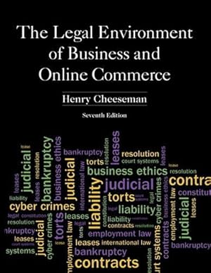 Seller image for The Legal Environment of Business and Online Commerce: Business Ethics, E-commerce, Regulatory, and International Issues for sale by Pieuler Store