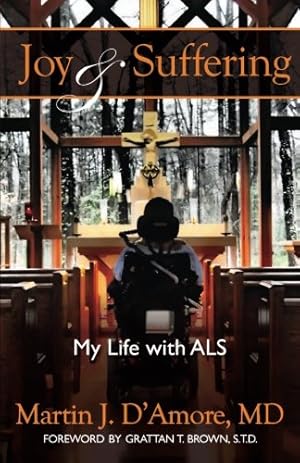 Seller image for Joy and Suffering: My Life with ALS for sale by Pieuler Store