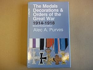 Seller image for Medals, Decorations and Orders of the Great War, 1914-18. Second Ervised edition. for sale by Carmarthenshire Rare Books