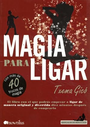 Bild des Verkufers fr Magia para ligar zum Verkauf von Librera Cajn Desastre