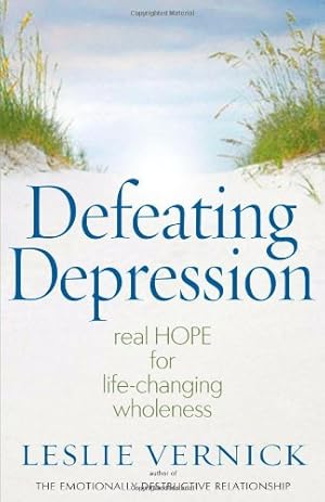 Imagen del vendedor de Defeating Depression: Real Hope for Life-Changing Wholeness a la venta por Pieuler Store