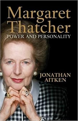 Image du vendeur pour Margaret Thatcher: Power and Personality mis en vente par Pieuler Store