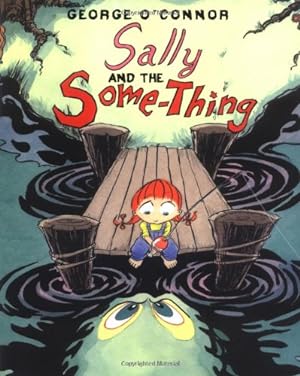 Seller image for Sally and the Some-Thing for sale by Pieuler Store
