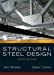 Bild des Verkufers fr Structural Steel Design (5th Edition) zum Verkauf von Pieuler Store