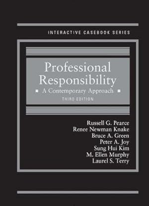 Seller image for Professional Responsibility: A Contemporary Approach (Interactive Casebook Series) for sale by Pieuler Store