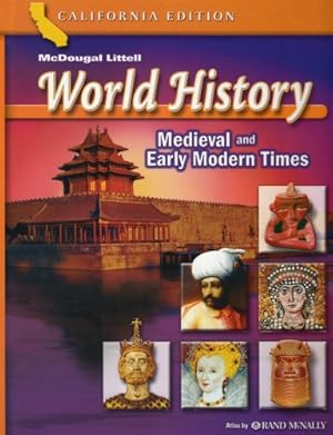 Bild des Verkufers fr McDougal Littell World History: Student Edition Grades 7 Medieval and Early Modern Times 2006 zum Verkauf von Pieuler Store