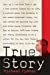 Image du vendeur pour True Story: Murder, Memoir, Mea Culpa mis en vente par Pieuler Store