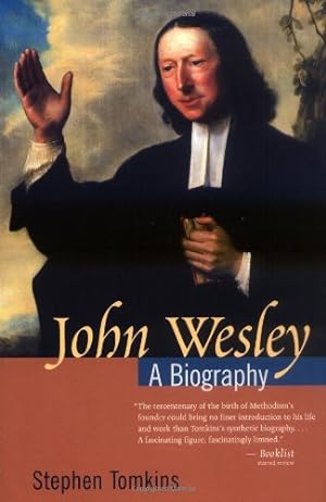 Immagine del venditore per John Wesley: A Biography venduto da Pieuler Store