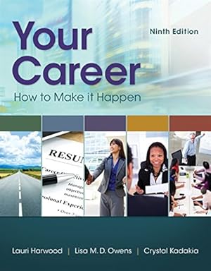 Imagen del vendedor de Your Career: How To Make It Happen a la venta por Pieuler Store