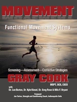 Seller image for Movement Functional Movement Systems: Screening, Assessment, Corrective Strategies for sale by Pieuler Store