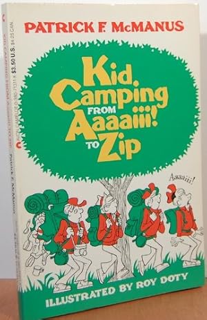 Image du vendeur pour Kid Camping from Aaaaiii! to Zip mis en vente par Pieuler Store