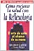 Seller image for Como Mejorar la Salud con la Reflexologia for sale by Pieuler Store