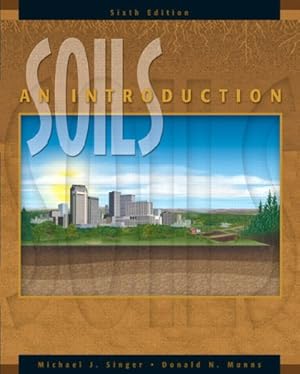 Image du vendeur pour Soils: An Introduction (6th Edition) mis en vente par Pieuler Store