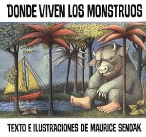 Imagen del vendedor de Donde Viven Los Monstruos (Where The Wild Things Are) (Turtleback Binding Edition) a la venta por Pieuler Store