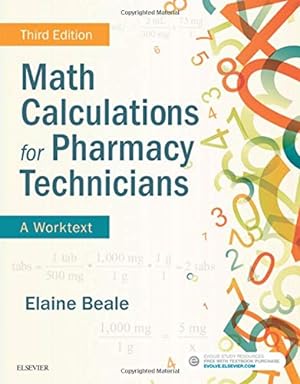Image du vendeur pour Math Calculations for Pharmacy Technicians: A Worktext, 3e mis en vente par Pieuler Store